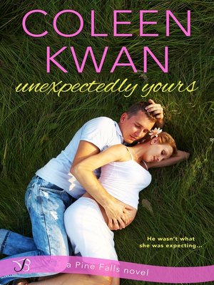 cover image of Unexpectedly Yours